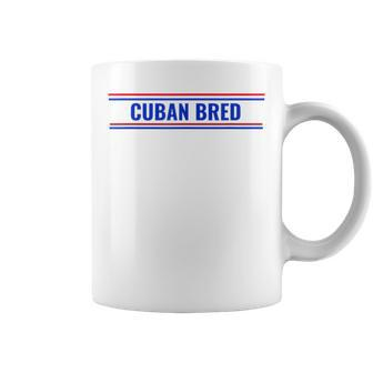 Cuban Bred Funny Cuban American In Miami Cuban Proud Coffee Mug | Mazezy CA