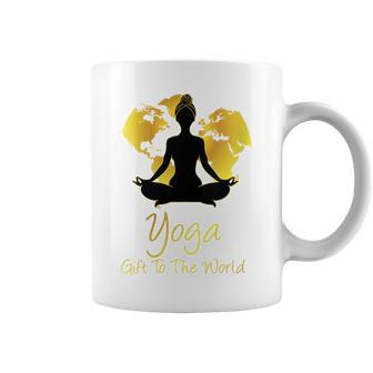 Cute Yoga A Gift To The World For Yoga Lovers Gift For Womens Yoga Funny Gifts Coffee Mug | Mazezy