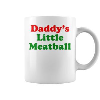 Daddys Little Meatball Italian Ironic Funny Daddy Meme Coffee Mug | Mazezy