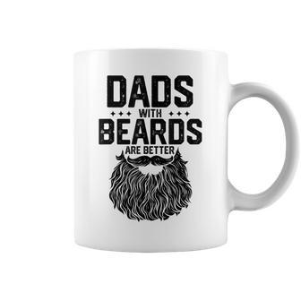 Dads With Beards Are Better For Dad On Fathers Day Coffee Mug - Monsterry UK