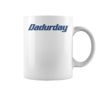 Dadurday Saturdays Are For The Dads Coffee Mug - Seseable