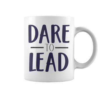 Dare To Lead Leader In Me Leadership Coffee Mug | Mazezy