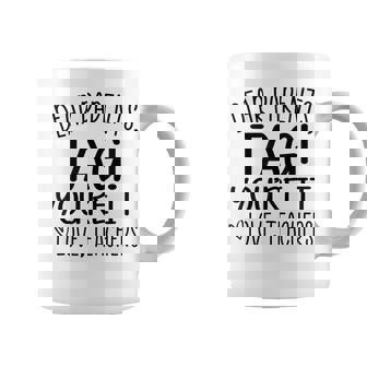 Dear Parents Tag Youre It Love Teachers Last Day Of School Coffee Mug - Thegiftio UK