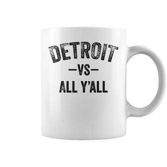 Detroit Vs All Yall Funny Michigan Gift Sports Coffee Mug | Mazezy