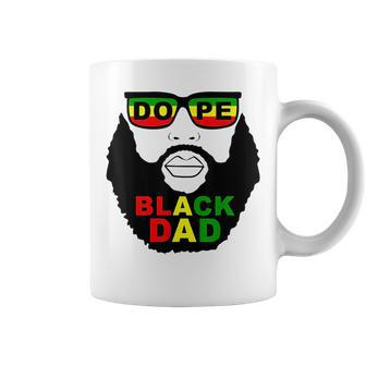 Dope Black Dad Black Fathers Day For Men African American Coffee Mug | Mazezy CA