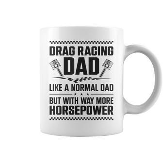 Drag Racing Race Car Dad Vintage Drag Racing Dad Like A Funny Gifts For Dad Coffee Mug | Mazezy