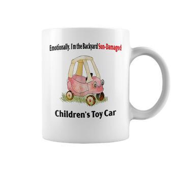 Emotionally I’M The Backyard Sun Damaged Childrens Toy Car Sun Funny Gifts Coffee Mug | Mazezy CA