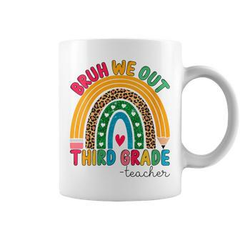 End Of School Rainbow Bruh We Out Teachers 3Rd Grade Teacher Coffee Mug | Mazezy