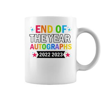 End Of The Year Autographs 2022 2023 Last Day Of School Coffee Mug | Mazezy