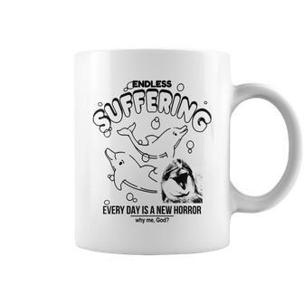 Endless Suffering Everyday Is A New Horror Dolphins Coffee Mug | Mazezy