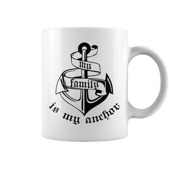 Family Is My Anchor Nautical Quote Coffee Mug | Mazezy