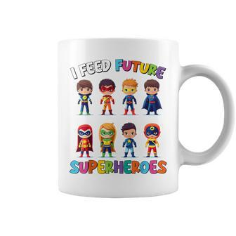 I Feed Future Superheroes School Lunch Lady Squad Coffee Mug | Mazezy DE