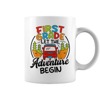 First Grade First Day Of 1St Grade Let The Adventure Begin Coffee Mug - Seseable
