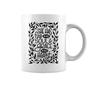 Floral She Has Fire In Her Soul Grace In Her Heart Christian Coffee Mug | Mazezy