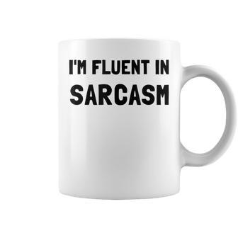 Fluent In Sarcasm Funny Coffee Mug | Mazezy