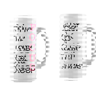 Focus - Red - Motivational Entrepreneur Acronym Coffee Mug | Mazezy