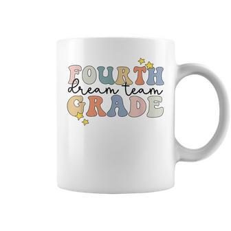 Fourth Grade Dream Team Retro 4Th Grade Teacher Squad Crew Coffee Mug - Seseable