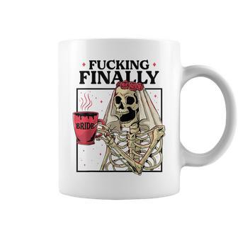 Fucking Finally Bride Or Die Death Do Us Bachelorette Party Coffee Mug - Monsterry UK