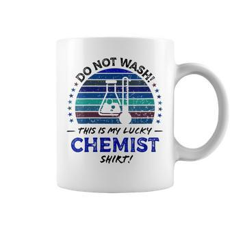 Chemist Quote Chemistry Teacher Lab Graphic Coffee Mug | Mazezy