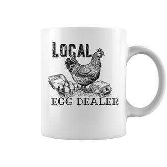 Chicken Farmer Support Local Egg Dealer Egg Supplier Coffee Mug - Monsterry