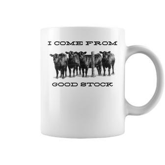 Funny Cow Gang I Come From Good Stock Farm Animals Cattles Coffee Mug - Thegiftio UK