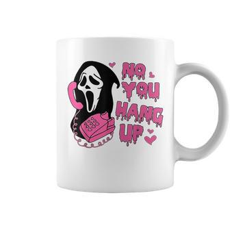 Ghost Calling Halloween Costume No You Hang Up Coffee Mug - Monsterry AU