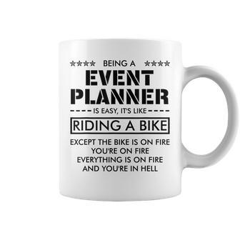 Funny Gift Being Event Planner Is Like Riding A Bike Coffee Mug | Mazezy