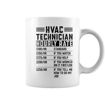 Hvac Technician Hourly Rate Hvac Mechanic Labor Rates Coffee Mug | Mazezy AU
