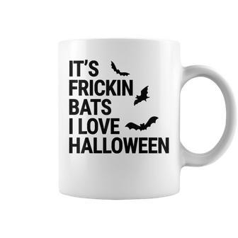 It's Frickin Bats I Love Halloween Spooky Fall Bat Halloween Coffee Mug | Mazezy