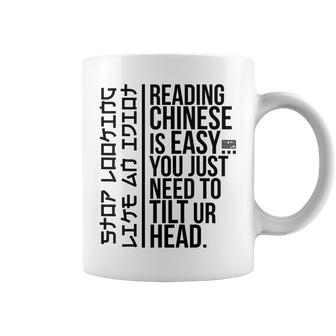 Funny Sarcasm Asian Humor Joke Reading Chinese Easy Idiot B Coffee Mug | Mazezy
