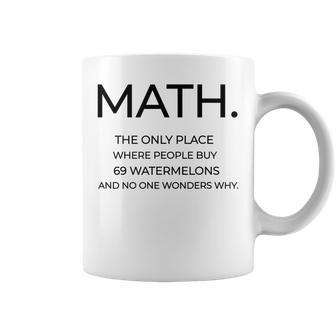 Funny Sarcastic Math Humor For Students Teachers Math Funny Gifts Coffee Mug | Mazezy