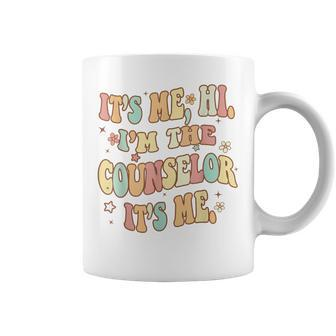 Funny School Counselor Its Me Hi Im The Counselor Groovy Coffee Mug - Seseable