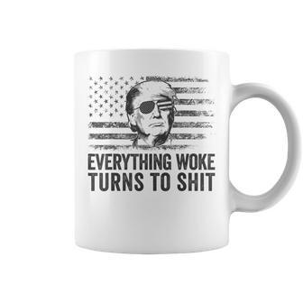 Trump Sayings Everything Woke Turns To Shit Woke Coffee Mug | Mazezy DE