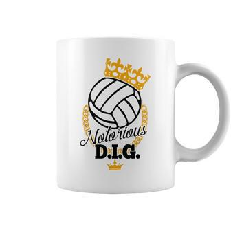 Vollyball Team Notorious Dig Crown Pun Coffee Mug | Mazezy