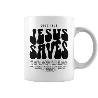Good News Jesus Saves John 316-17 Christian Word On Back Coffee Mug - Thegiftio UK