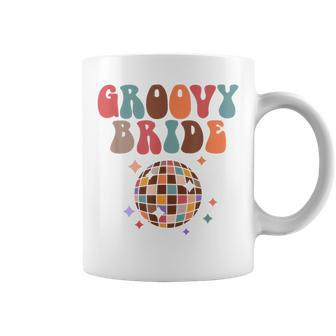 Groovy Bride To Be Bridal Shower Disco Bachelorette Party Coffee Mug - Seseable