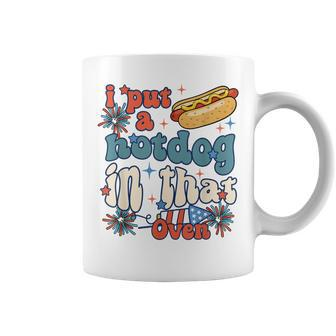 Groovy Put Hotdog In That Oven 4Th Of July Pregnancy Coffee Mug | Mazezy