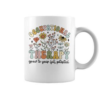 Grow To Full Potential Occupational Therapy Ot Therapist Coffee Mug - Monsterry UK