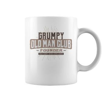 Grumpy Old Man Club Complaining Funny Quote Humor Gift For Mens Coffee Mug | Mazezy