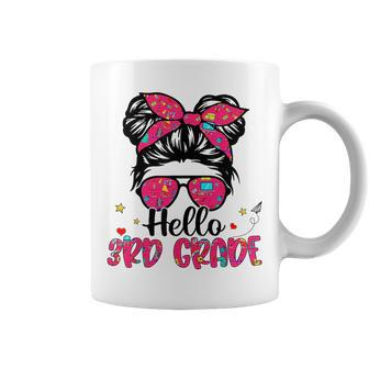 Hello 3Rd Grade Messy Bun Girl Back To School First Day 3Rd Grade Funny Gifts Coffee Mug | Mazezy