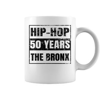 Hip-Hop 50 Years Old Since 1973 The Bronx New York City Coffee Mug | Mazezy