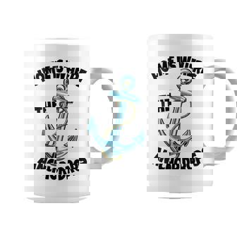 Home Is Where The Anchor Drops Funny Women Anchor Cruise Coffee Mug | Mazezy