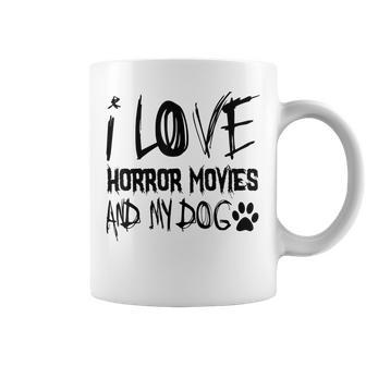 Horror Lover I Love Horror Movies And My Dog Movies Coffee Mug | Mazezy UK