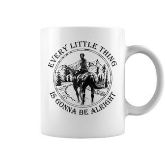Horse Girl - Every Little Thing Is Gonna Be Alright Coffee Mug | Mazezy