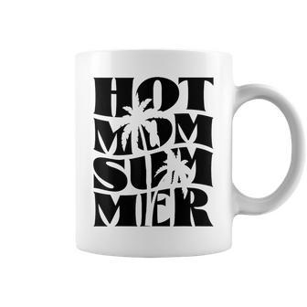 Hot Mom Summer Mothers Day Mama Life Funny Motherhood Beach Coffee Mug | Mazezy