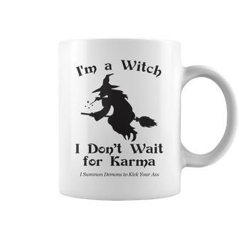 I Am A Witch I Dont Wait For Karma Funny Aesthetic Vintage Coffee Mug | Mazezy