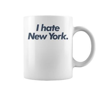 I Hate New York Coffee Mug - Seseable