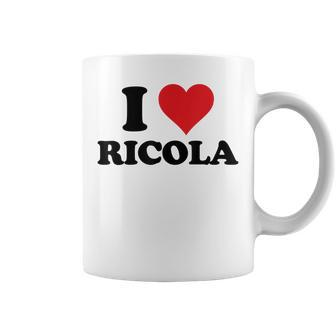 I Heart Ricola First Name I Love Personalized Stuff Coffee Mug | Mazezy