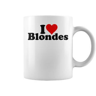 I Love Heart Blondes Blonde Hair Coffee Mug - Seseable