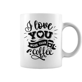 I Love You More Than Coffee Funny Couples Coffee Mug - Thegiftio UK
